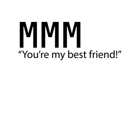 You're my best friend | Boomplay Music