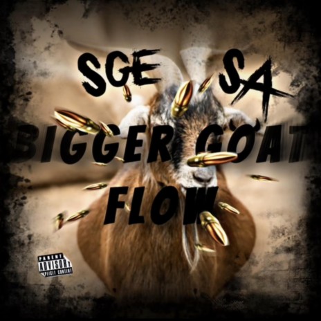 SGE Sa Biggergoat Flow | Boomplay Music