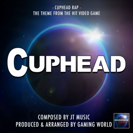 Cuphead Rap (From "Cuphead") | Boomplay Music