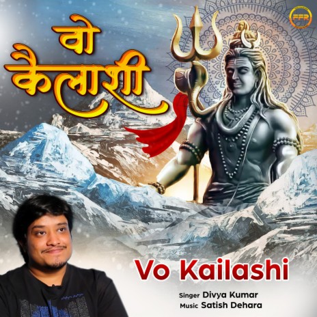 Vo Kailashi | Boomplay Music