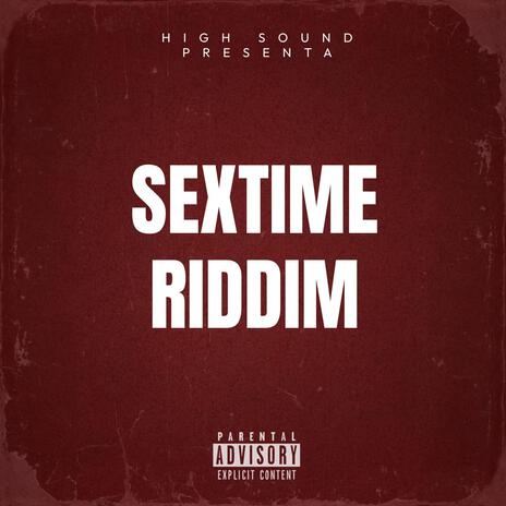 SEXTIME RIDDIM (INSTRUMENTAL) | Boomplay Music