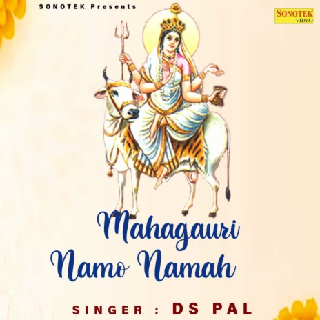 Mahagauri Namo Namah | Boomplay Music