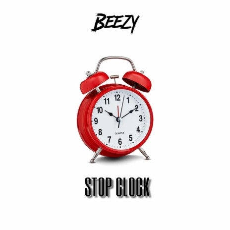 STOP CLOCK | Boomplay Music