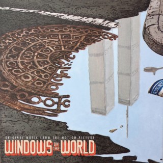 Windows on the World (Original Motion Picture Soundtrack)