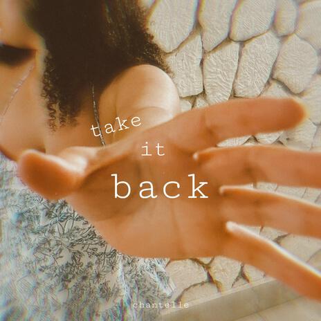 take it back | Boomplay Music