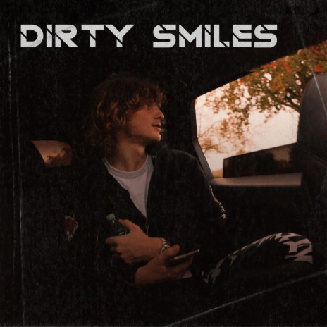 DIRTY SMILES