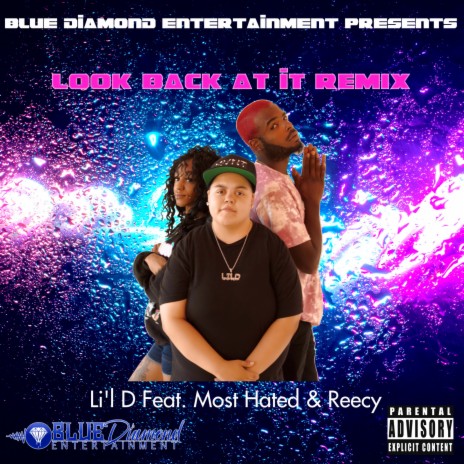 Look Back It (Remix) ft. Most Hated & Reecy | Boomplay Music