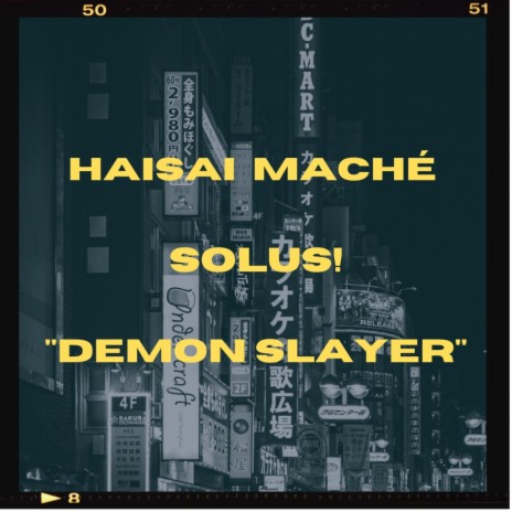 Demon Slayer ft. Solus! | Boomplay Music