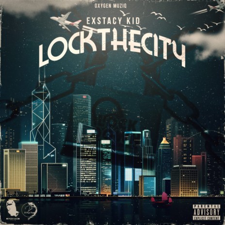 Lock The City | Boomplay Music