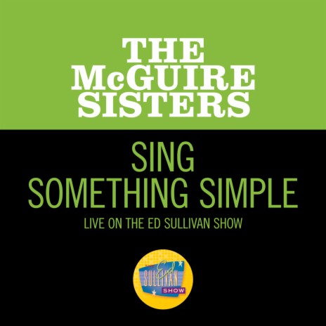 Sing Something Simple (Live On The Ed Sullivan Show, October 17, 1965) | Boomplay Music