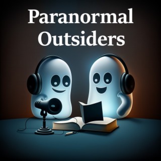 Paranormal Outsiders