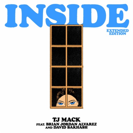 Inside (Extended Version) ft. David Bakhash & TJ Mack | Boomplay Music