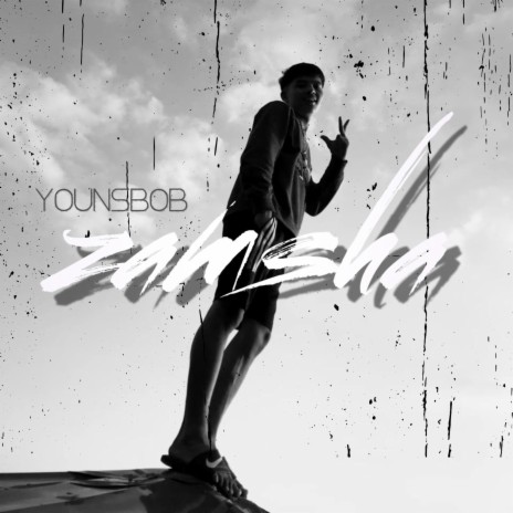 Zamsha ft. Younsbob | Boomplay Music