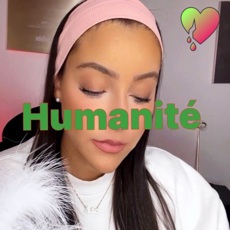 Humanité | Boomplay Music