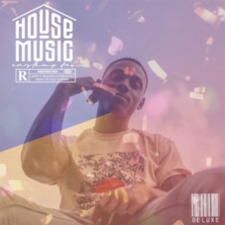 House Music Deluxe