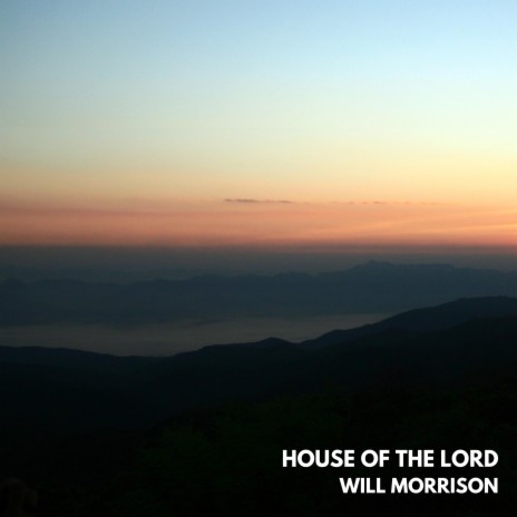 House Of The Lord | Boomplay Music