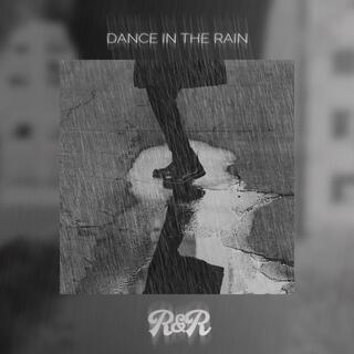 Dance in the Rain