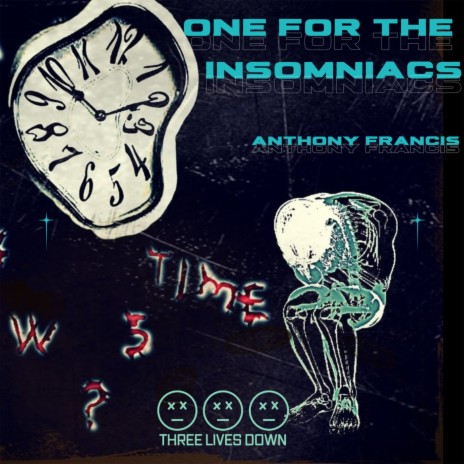 One For The Insomniacs | Boomplay Music