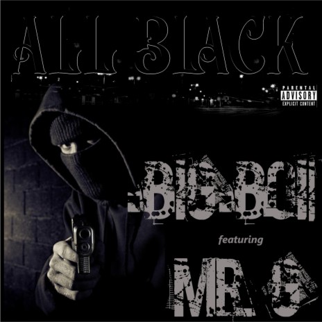 All Black ft. Mr. G | Boomplay Music