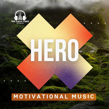 HERO | Boomplay Music