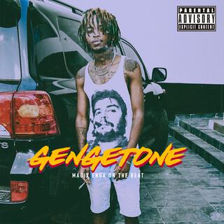 Gengetone lyrics | Boomplay Music