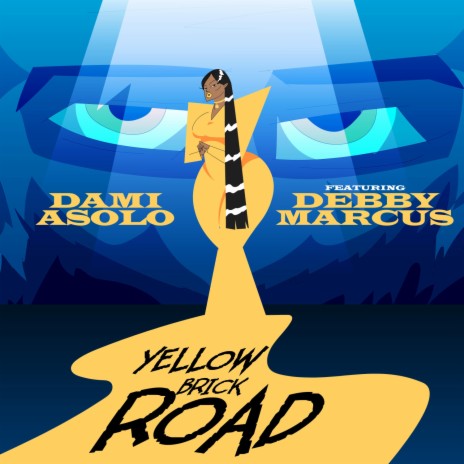 Yellow Brick Road ft. Debby Marcus | Boomplay Music