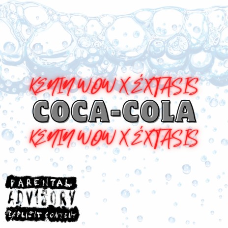 Coca Cola ft. Prod. Éxtasis | Boomplay Music
