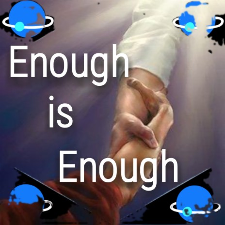 Enough is Enough ft. Pastor George Izunwa | Boomplay Music