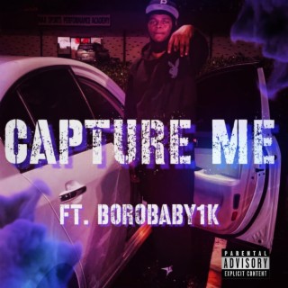 Capture me