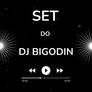 Set do dj bigodin