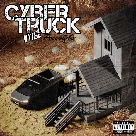 CYBER TRUCK freestyle | Boomplay Music