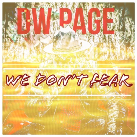 We Dont Fear | Boomplay Music