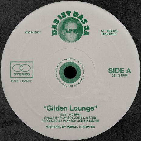 Gilden Lounge ft. K NISTER | Boomplay Music