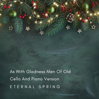 As With Gladness Men Of Old (Cello And Piano Version)