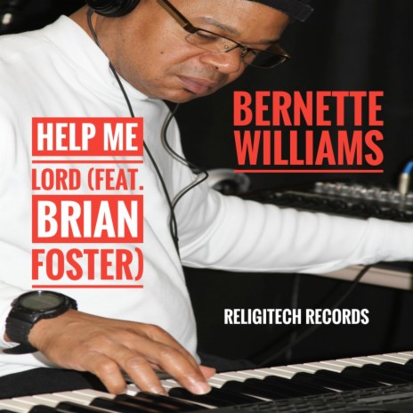 Help Me Lord ft. Brian Foster | Boomplay Music