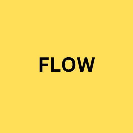 FLOW | Boomplay Music