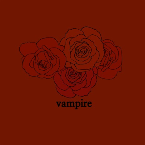 VAMPIRE | Boomplay Music