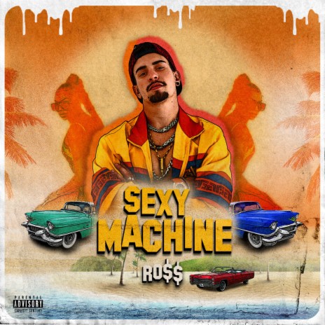 Sexy Machine | Boomplay Music