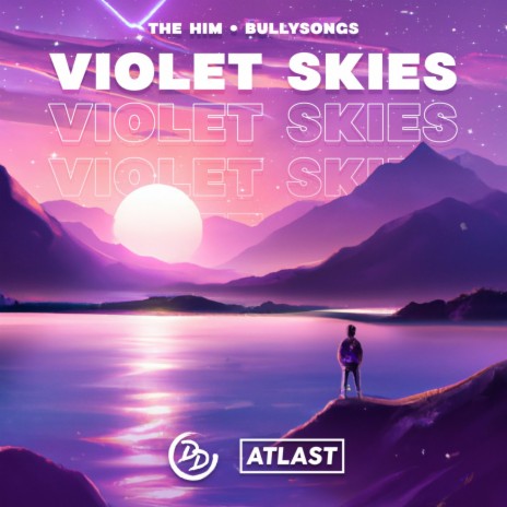 Violet Skies ft. BullySongs | Boomplay Music