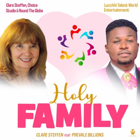 Our Holy Family ft. Prevale Billions | Boomplay Music