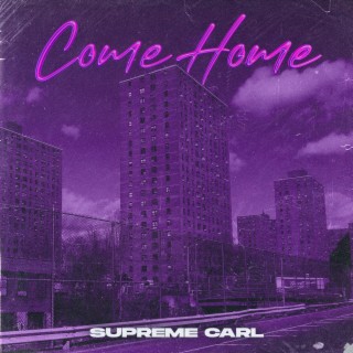 Come Home lyrics | Boomplay Music