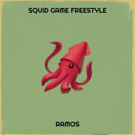 Squid Game (Freestyle) | Boomplay Music