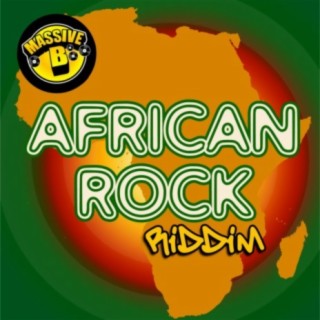 Massive B Presents: African Rock Riddim