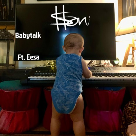 Babytalk ft. Eesa | Boomplay Music