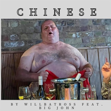 Chinese ft. Big John | Boomplay Music