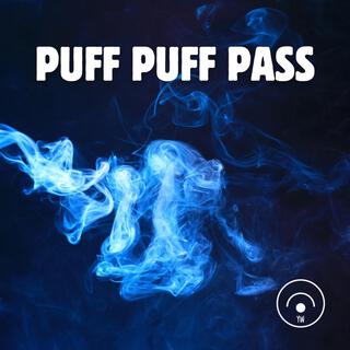 PUFF PUFF PASS