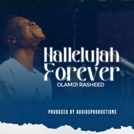 Hallelujah forever | Boomplay Music
