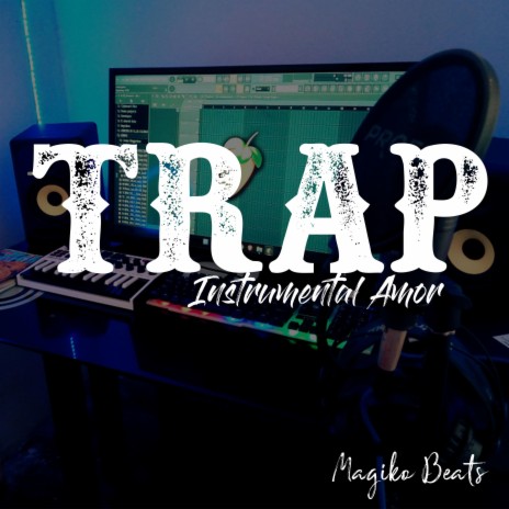 Trap Instrumental Amor Magiko Beats | Boomplay Music