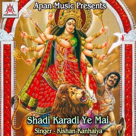 Shadi Karadi Ye Mai | Boomplay Music