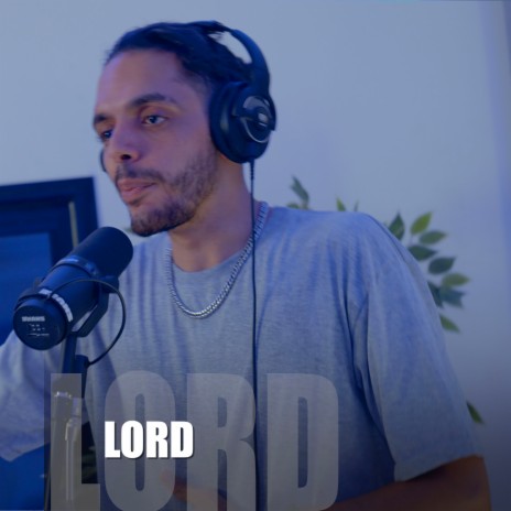 Lord (Freestyle) | Boomplay Music